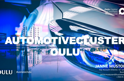 Oulu Automotive Cluster rakentaa suomalaisesta osaamisesta korkean jalostusasteen kokonaisuuksia autoteollisuuden tarpeisiin